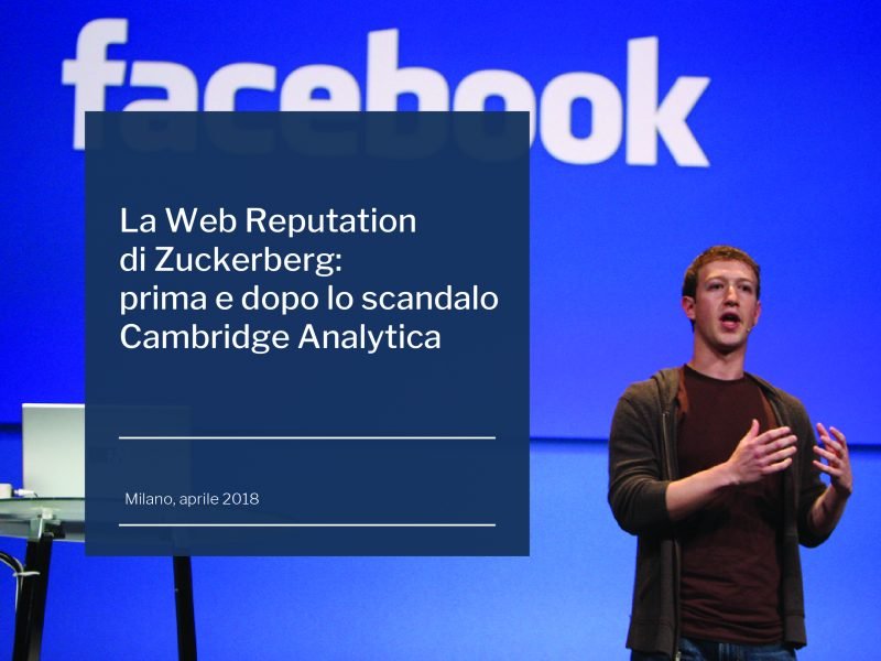 La reputazione di Zuckerberg: prima e dopo lo scandalo Cambridge Analytica