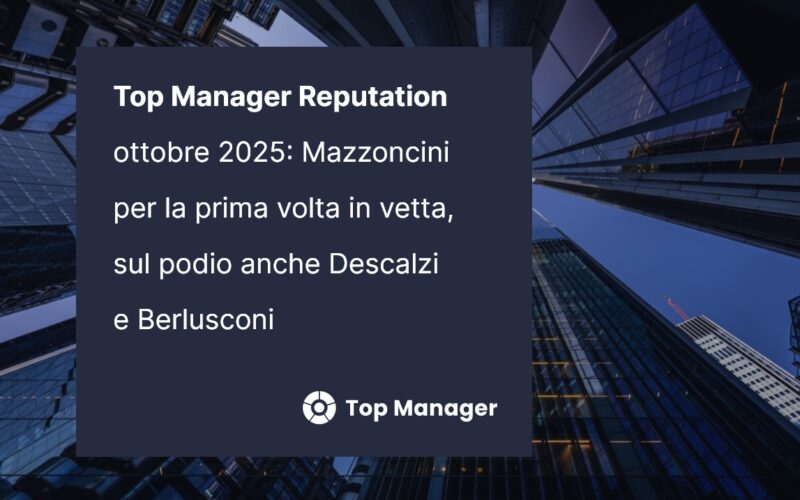 Top Manager Reputation: Mazzoncini conquista per la prima volta la vetta
